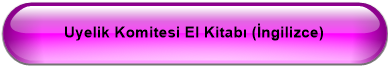 Uyelik Komitesi El Kitabı (İngilizce)
